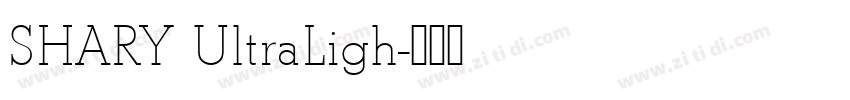 SHARY UltraLigh字体转换